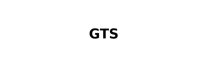 GTS